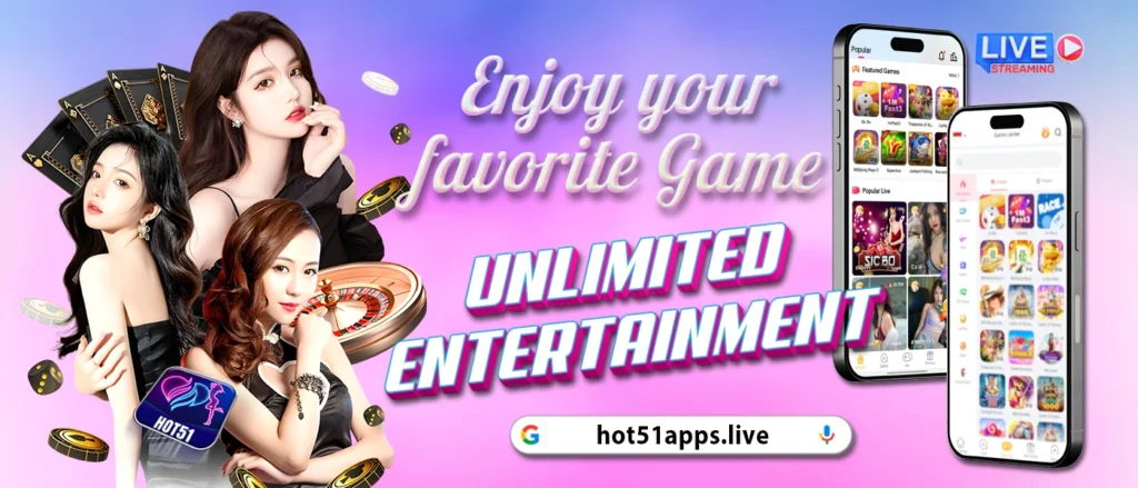 Hot51: Live Stream Entertainment & Casino Games